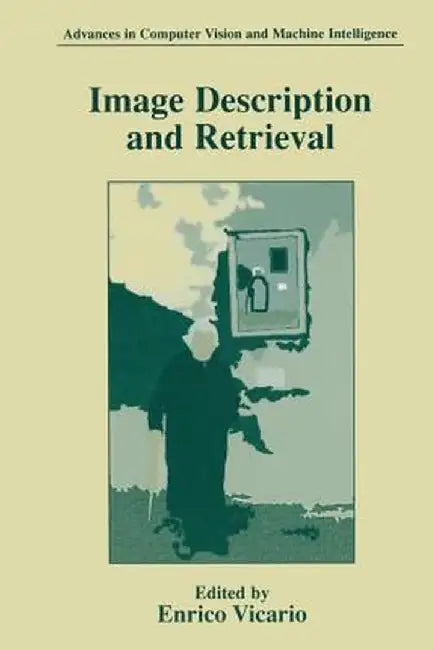 Image Description and Retrieval by Enrico Vicario