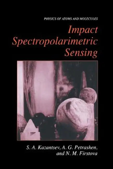 Impact Spectropolarimetric Sensing by Sergi Kazantsev