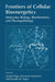 Frontiers of Cellular Bioenergetics: Molecular Biology, Biochemistry, and Physiopathology by S. Papa
