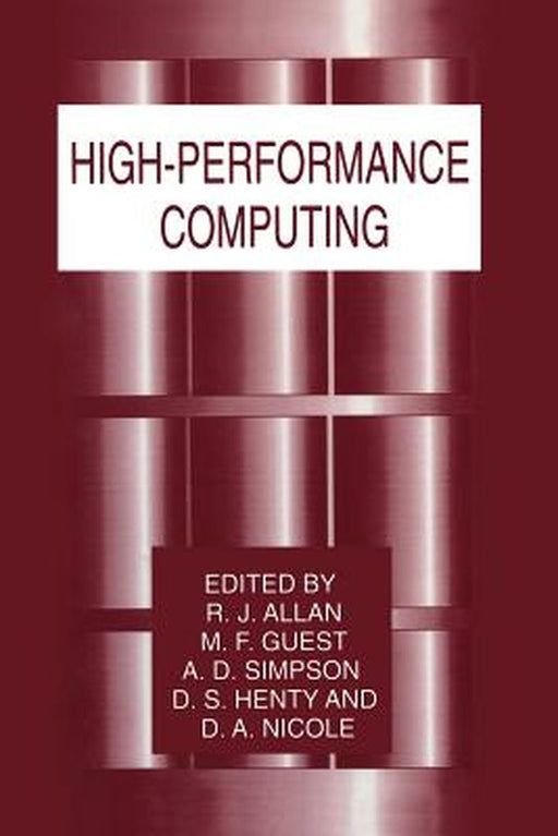 High-Performance Computing by R. J. Allan