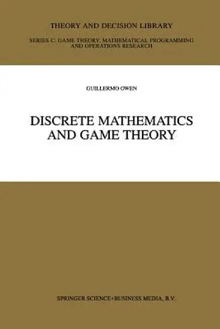 Discrete Mathematics and Game Theory by Guillermo Owen