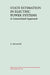 State Estimation in Electric Power Systems: A Generalized Approach by A. Monticelli