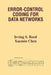 Error-Control Coding for Data Networks by Irving S. Reed