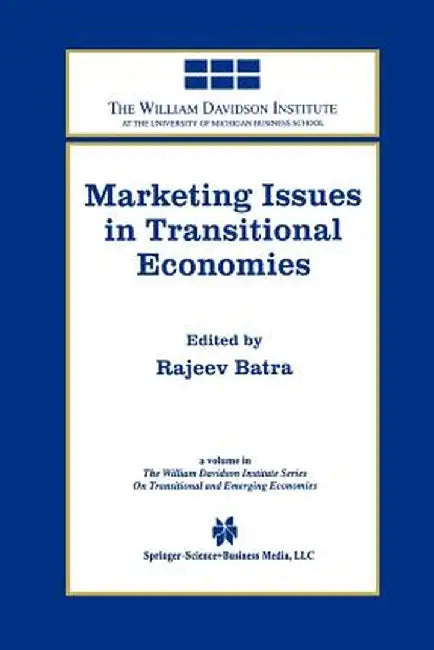 Marketing Issues in Transitional Economies by Rajeev Batra