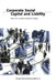 Corporate Social Capital and Liability by Roger Th A. J. Leenders