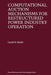 Computational Auction Mechanisms for Restructured Power Industry Operation by Gerald B. Sheblé