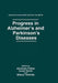 Progress in Alzheimer's and Parkinson's Diseases by Abraham Fisher
