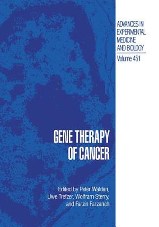 Gene Therapy of Cancer by Peter Walden