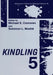 Kindling 5 by Michael E. Corcoran