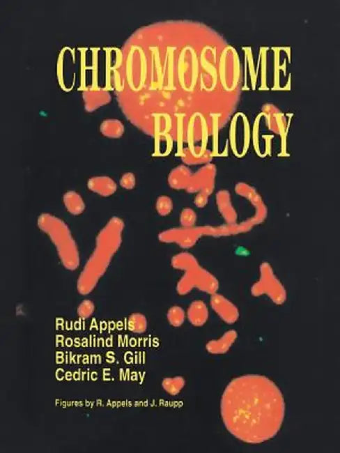 Chromosome Biology by Rudi Appels