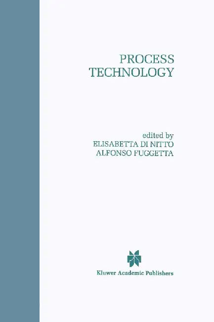 Process Technology by Elisabetta Di Nitto