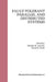 Fault-Tolerant Parallel and Distributed Systems by Dimiter R. Avresky