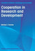 Cooperation in Research and Development by Nicholas S. Vonortas