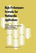 High-Performance Networks for Multimedia Applications by Andre Danthine