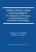 Operational Risk Management: The Integration of Decision, Communications, and Multimedia Technologies by Giampiero Beroggi