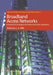 Broadband Access Networks: Introduction Strategies and Techno-Economic Evaluation by Leif Aarthun IMS