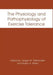 The Physiology and Pathophysiology of Exercise Tolerance by Jürgen M. Steinacker