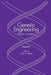 Genetic Engineering: Principles and Methods by Jane K. Setlow