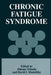 Chronic Fatigue Syndrome by Shlomo Yehuda