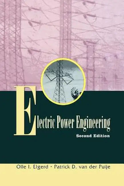 Electric Power Engineering by Olle Elgerd