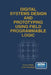Digital Systems Design and Prototyping Using Field Programmable Logic by Zoran Salcic