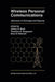 Wireless Personal Communications: Advances in Coverage and Capacity by Jeffrey H. Reed