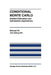Conditional Monte Carlo: Gradient Estimation and Optimization Applications by Michael C. Fu