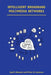Intelligent Broadband Multimedia Networks: Generic Aspects and Architectures Wireless, Isdn, Current and Future Intelligent Networks by Syed V. Ahamed