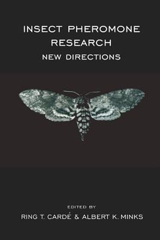 Insect Pheromone Research: New Directions by R. T. Carde