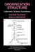 Organization Structure: Cybernetic Systems Foundation by Yasuhiko Takahara