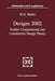 Designs 2002: Further Computational and Constructive Design Theory by W. D. Wallis