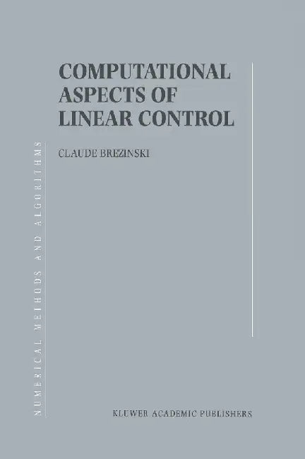 Computational Aspects of Linear Control by Claude Brezinski