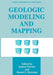 Geologic Modeling and Mapping by Andrea Förster