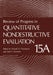 Review of Progress in Quantitative Nondestructive Evaluation by Donald O. Thompson