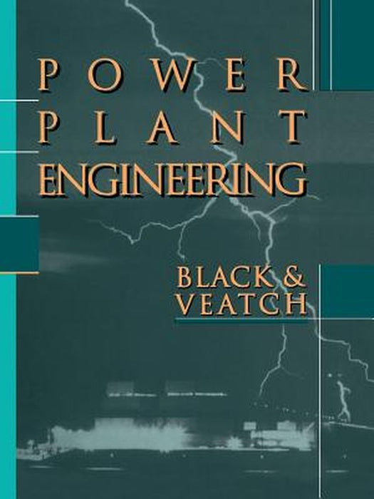 Power Plant Engineering by Larry Drbal