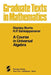 A Course in Universal Algebra by S. Burris