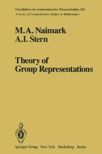 Theory of Group Representations by M. A. Naimark