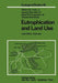Eutrophication and Land Use: Lake Dillon, Colorado by W. M. Jr. Lewis