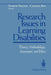 Research Issues in Learning Disabilities: Theory, Methodology, Assessment, and Ethics by Sharon Vaughn