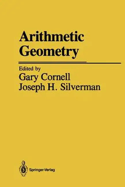 Arithmetic Geometry by G. Cornell