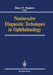 Noninvasive Diagnostic Techniques in Ophthalmology by Barry R. Masters