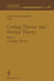Coding Theory and Design Theory: Part I Coding Theory by Dijen Ray-Chaudhuri
