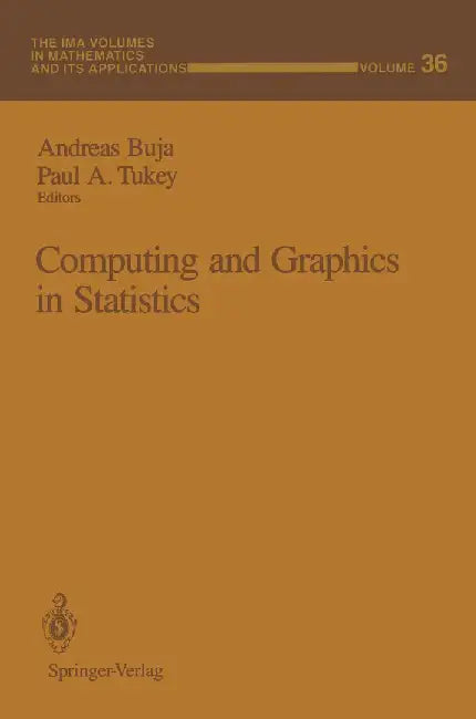 Computing and Graphics in Statistics by Andreas Buja