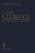 The Clubfoot: The Present and a View of the Future by George W. Simons
