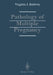 Pathology of Multiple Pregnancy by Virginia J. Baldwin