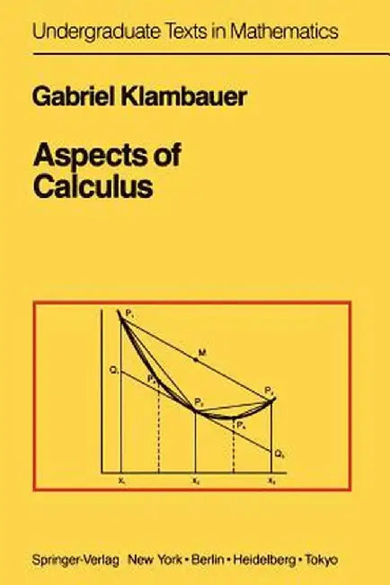 Aspects of Calculus by Gabriel Klambauer