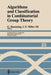 Algorithms and Classification in Combinatorial Group Theory by Gilbert Baumslag