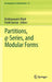 Partitions, Q-Series, and Modular Forms by Krishnaswami Alladi