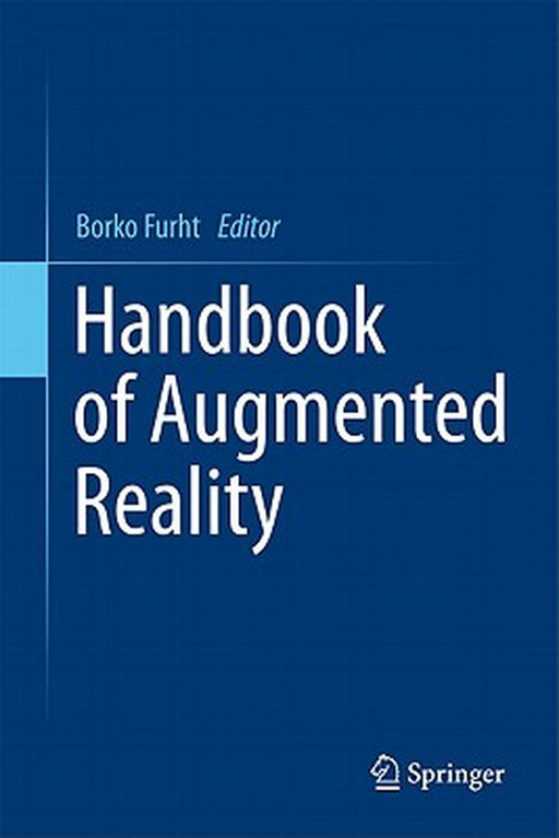 Handbook of Augmented Reality by Borko Furht