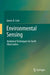 Environmental Sensing: Analytical Techniques for Earth Observation by James K. Lein